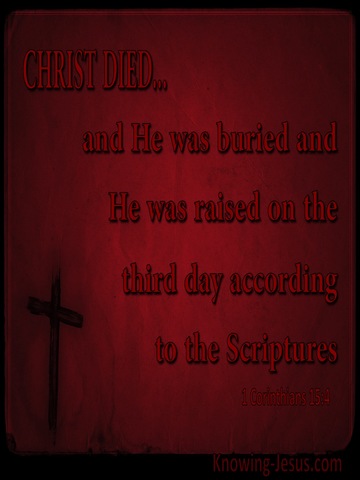 1 Corinthians 15:4 He Was Buried And Raised According (brown)
